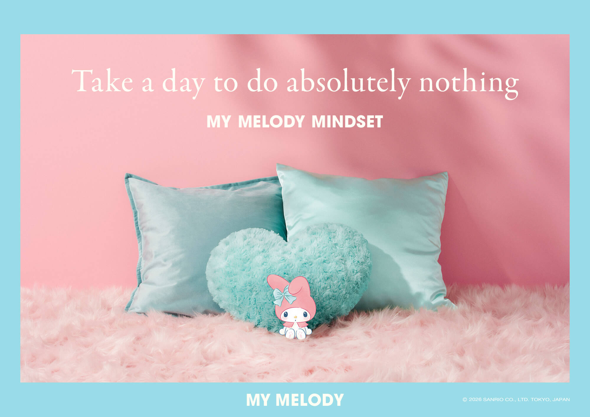 Take a day to do absolutely nothing. My Melody Mindset