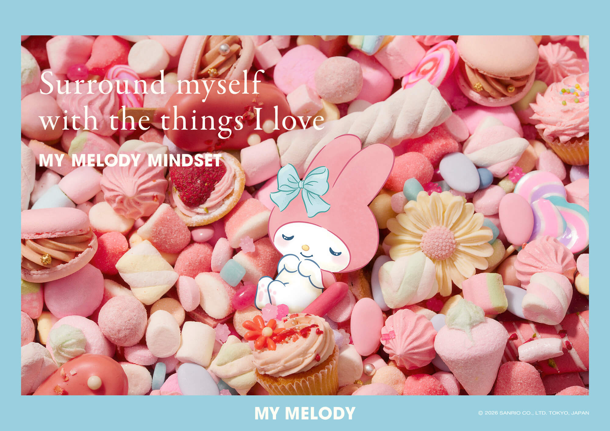 Surround myself with the things I love. My Melody Mindset
