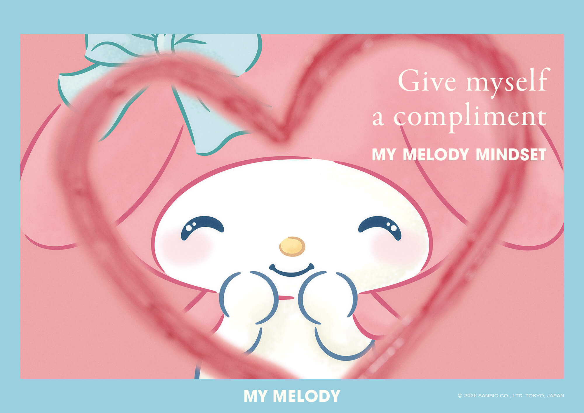 Give myself a compliment. My Melody Mindset