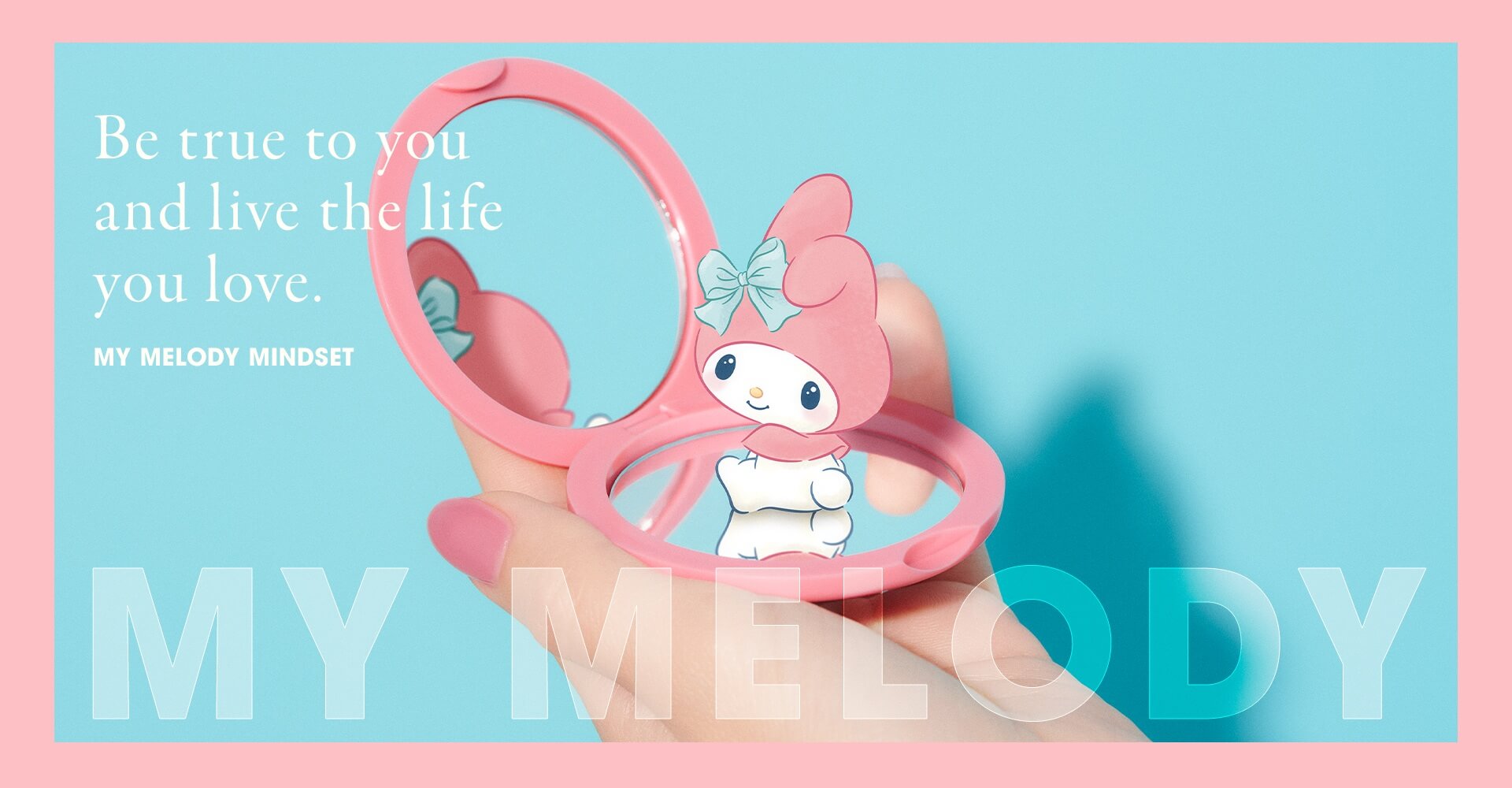 My Melody Mindset｜Sanrio